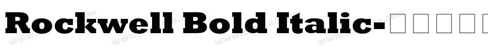 Rockwell Bold Italic字体转换